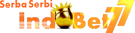 SERBA SERBI INDOBET77